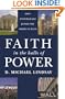 Faith in the Halls of Power: How Evangelicals Joined the American Elite