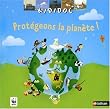 Prot�geons la plan�te