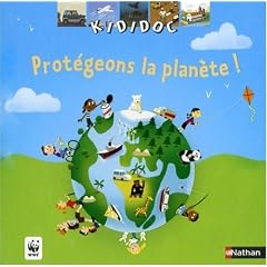 Prot�geons la plan�te