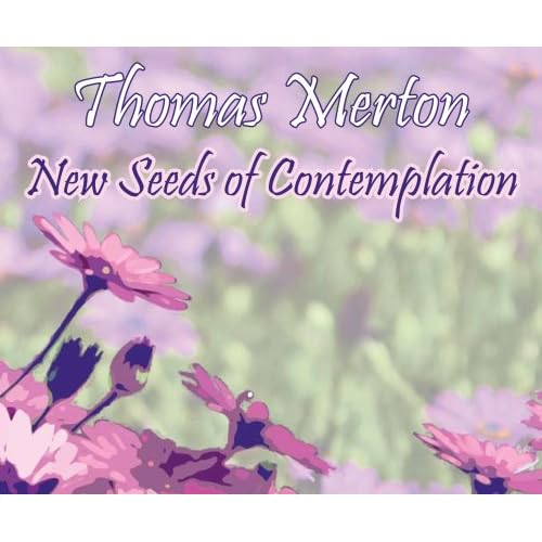 New Seeds of Contemplation