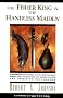 The Fisher King and the Handless Maiden: Understanding The Wounded Feeling Function In Masculine And Feminine Psychology