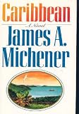Caribbean: A Novel