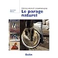 D�couvrir et comprendre le parage naturel