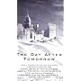 The Day After Tomorrow by Whitley Strieber