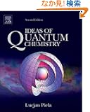 Ideas of Quantum Chemistry, Second Edition