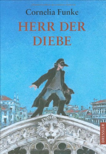 Herr Der Diebe Buch Pdf Cornelia Funke Herr Der Diebe Taiperguila