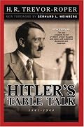 Hitler's Table Talk 19411944: Secret Conversations