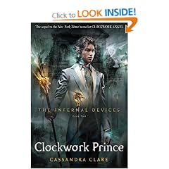 The Infernal Devices 2: Clockwork Prince