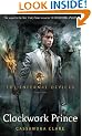 The Infernal Devices 2: Clockwork Prince