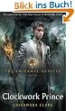 The Infernal Devices 02. Clockwork Prince