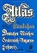 Suchen : Atlas der Eisenbahnen des Deutsches Reiches, &Ouml;sterreichs, Ungarns, Belgiens, der Niederlande, Italiens und der Schweiz
