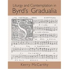 Liturgy and Contemplation in Byrd's Gradualia