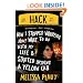 Hack: How I Stopped Worrying About What to Do with My Life and Started Driving a Yellow Cab