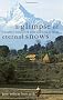 A Glimpse of Eternal Snows: A Family's Journey of Love and Loss in Nepal