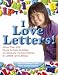 All Products : I Love Letters!: More Than 200 Quick & Easy Activities to Introduce Young Children to Letters and Literacy