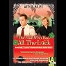 The Man Who Had All the Luck (Dramatized)