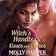 A Witch's Handbook of Kisses and Curses: Half Moon Hollow, Book 2