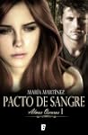 Pacto de sangre. Almas oscuras I