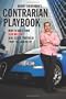 Manny Khoshbin's Contrarian Playbook