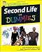 Second Life For Dummies (For Dummies (Computers))