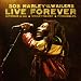 Bob-Live Forever: The Stanley Theatre, Pittsburgh PA September 23, 1980 [2 CD Deluxe Edition]