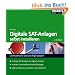 Digitale Sat-Anlagen: selbst installieren