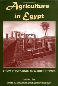 Image of Agriculture in Egypt from Pharaonic to Modern Times (Proceedings of the British Academy)
