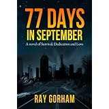 77 Days in September