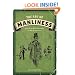 The Art of Manliness: Classic Skills and Manners for the Modern Man