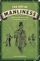 The Art of Manliness