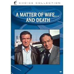 A Matter Of Wife And Death