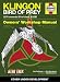 Klingon Bird of Prey Manual: 2270 Onwards (B'rel-class, K22B)
