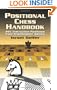 Positional Chess Handbook: 495 Instructive Positions from Grandmaster Games (Dover Chess)
