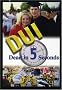 Dui-Dead in 5 Seconds