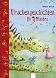 Drachengeschichten f�r 3 Minuten