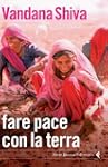 Fare pace con la Terra (Serie bianca)