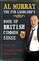 Pub Landlord's Book of British Common Sense