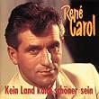 Kein Land Kann Sch�ner Sein