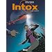 Intox, Tome 4 : Contre-enqu�tes
