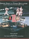 Spahn, Sain, and Teddy Ballgame: Bostons (almost) Perfect Baseball Summer of 1948