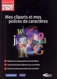 Mes cliparts et polices de caracteres