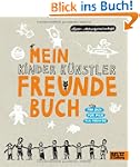 Mein Kinder K�nstler Freundebuch