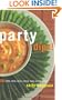 Party Dips!: 50 Zippy, Zesty, Spicy, Savory, Tasty, Tempting Dips (50 Series)