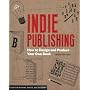 Indie Publishing: How to Design and Produce Your Own Book (Design Brief)