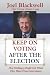 Keep on Voting After the Election