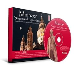 Mainzer Sagen und Legenden. Mainz Stadtsagen und Geschichte (CD-Digipack)
