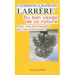 Du bon usage de la nature : Pour une philosophie de l'environnement