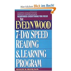 Remember Everything You Read: The Evelyn Wood 7-Day Speed Reading & Learning Program