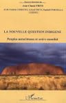 Nouvelle question indig�ne