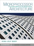 Microprocessor Architecture